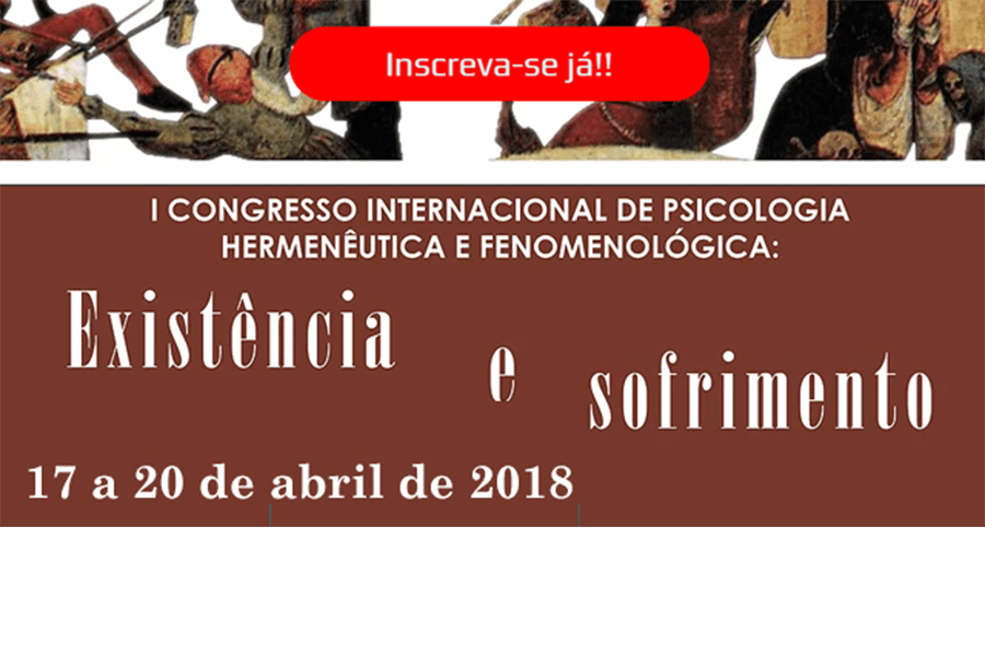 I Congresso Internacional de Psicologia Hermenêutica e Fenomenológica