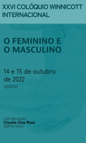 XXVI COLÓQUIO WINNICOTT INTERNACIONAL: O FEMININO E O MASCULINO – IBPW –  Instituto Winnicott